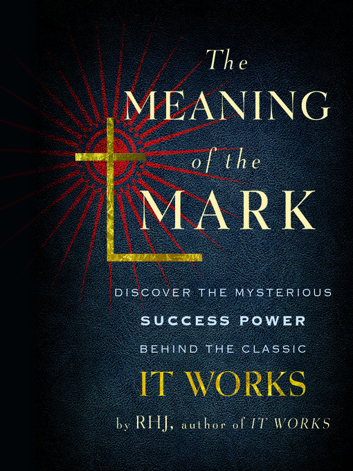 Title details for The Meaning of the Mark by Roy Herbert Jarrett - Available